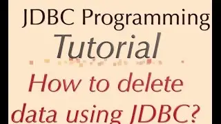 How to delete data using JDBC?