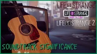 Значительность музыки в серии Life is Strange