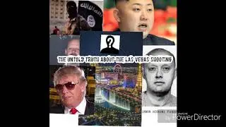 THE UNTOLD TRUTH ABOUT THE LAS VEGAS SHOOTING