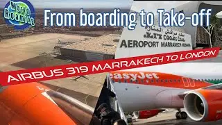BEAUTIFUL TAKE-OFF FROM MARRAKESH MENARA AIRPORT, MOROCCO 🇲🇦 | THE FULL EXPERIENCE TOGETHER UNCUT