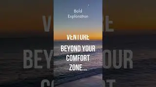 Bold Exploration: Conquer the Unknown! 🌍 #awareness #mindfulness #courage #motivation