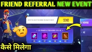 FRIENDS REFERRAL EVENT FREE FIRE FULL DETAILS || HOW TO COMPLETE FRIEND REFERRAL EVENT || FF EVENT