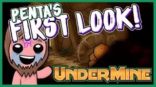 First Look: UNDERMINE!