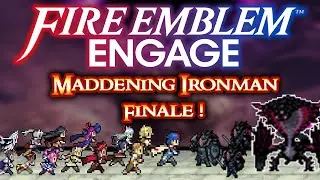 Fire Emblem Engage Maddening Ironman FINALE: 