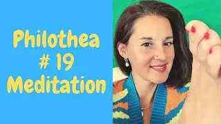 Филофея № 19 – Медитация