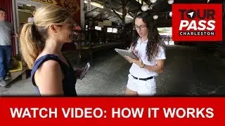 How it Works | Charleston Tour Pass