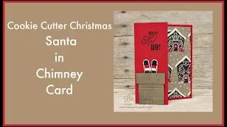 Cookie Cutter Christmas Santa in Chimney Card