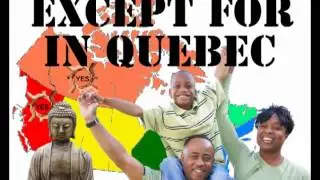 Except For In Quebec (The Charter Of Values Song) by The Canadian Beaver Band