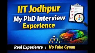 IIT Jodhpur CSE PhD Interview Experience | Written Test & Interview Questions