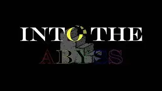 Into The Abyss OST - forgotten, remembered, forgotten again (A Way Out? Theme)