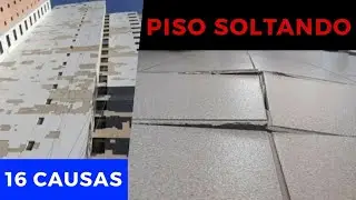 16 CAUSAS ,PORQUE OS PISOS E REVESTIMENTOS CERÂMICOS SOLTAM E ESTOURAM .