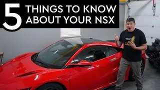 5 Things Every NC1 NSX Owner Should Know