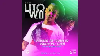 Perreo Pa' Gomelo