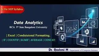Data Analytics |Excel |CONDITIONAL FORMATTING |IF|COUNTIF | SUMIF|AVERAGE |CONCAT|English |Kannada.