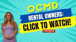 OCMD Rental OWNERS (Watch NOW)!
