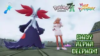 ✨Pok&eacute;mon Legends Z-A Mega Dimension DLC: DREAM BALL SHINY ALPHA DELPHOX!✨