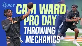 Cam Ward Pro Day Throwing Mechanics Breakdown | Quarterback Mechanics #camward #proday