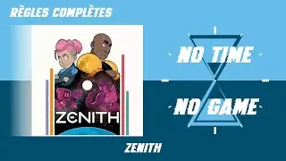 Zenith - Règles du jeu complètes