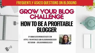 Grow your blog challenge.  Blogging made easier for you