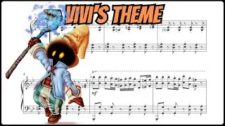 🎹 Final Fantasy IX - Vivi&rsquo;s Theme (Playful Piano Arrangement + Sheets)