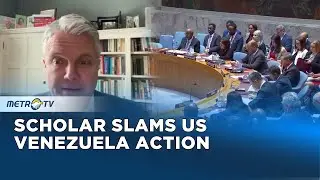 US Actions in Venezuela Violate International Law Scholar Says