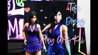 Play Arts Kai Tifa Dress  Unboxing