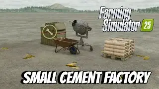 Small Cement Factory - Released 12/09/2025 -  Farming Simulator 25 FS25 XBOX