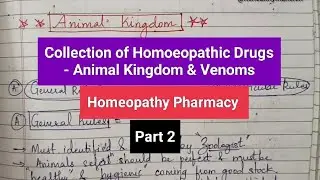 Collection of Homoeopathic Drugs - Animal Kingdom & Snake Venoms Notes Pharmacy Part 2 #bhmspharmacy