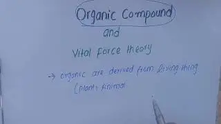 Theory about organic compounds.vital force theory so easy in pashto