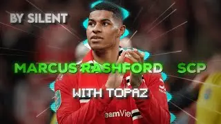 Marcus Rashford Clips/Scp &bull; Upscale &bull; 4k 🔥🐐
