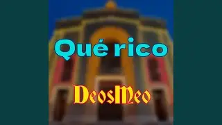 Qu&eacute; rico
