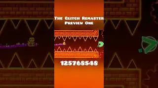 The Glitch Remaster Preview 1 #geometrydash #games #theglitch #demon  #gd #gameplay #preview