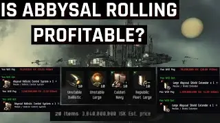 EVE Online - Rolling Faction Abbysal Mods and Profit Analysis - BCS/LSE