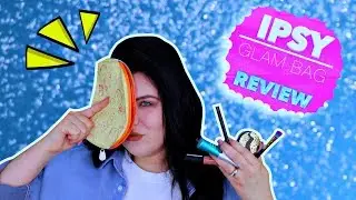 Ipsy Glam Bag Review - May 2018 | Rei The Boss