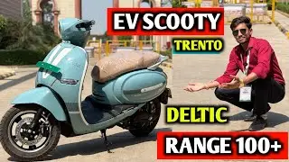 DELTIC TRENTO EV SCOOTY | 100+ RANGE FIRST CHARGE ⚡ |