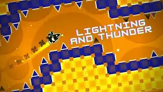 lightning and thunder100% by Lyod(demon)| geometry dash |sandkung ch