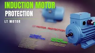 LT Motor Protection Part-1