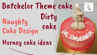 Bachelor Theme cake | Horney cake ideas | Hens party cake #cakeart #hindi #cake