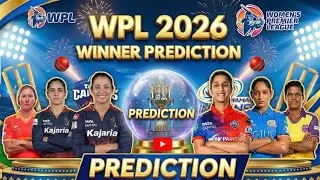 Wpl 2026 prediction part 2