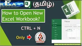 Excel #2 - Create New Workbook in Tamil (Shortcut - CTRL + N) #NewWorkbook# | Krish'sExcel Anywh)