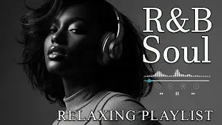 【R&B Soul】Evening R&B Flow &ndash; Soft Soul Melodies for Love & Chill