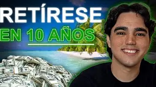 Cómo Puede JUBILARSE En 10 Años! (Retírese JOVEN)