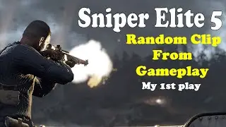 Sniper Elite 5 - Secure the Beach - Random Clips - Xbox - Gameplay - Wiffy Squatch