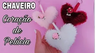 DIY- CHAVEIRO CORAÇÃO PELÚCIA| 😍 MUITO FÁCIL VENDA MUITO RENDA EXTRA.