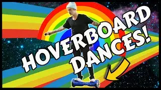 BEST HOVERBOARD DANCE VIDEOS!