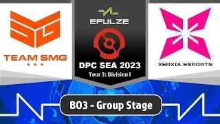 [Highlights] Team SMG Vs Xerxia Game 2 (BO3) | DPC SEA 2023:Tour 3 Division 1