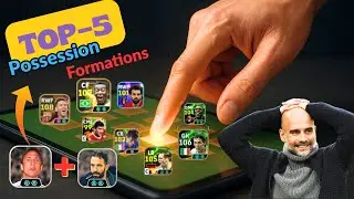 TOP 5 BEST POSSESSION FORMATIONS in efootball 🔥 Win More Online Matches!