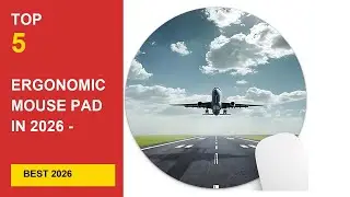 Best Ergonomic Mouse Pad in 2026 - Expert Reviews in 2026