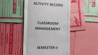 Activity record//Class room management//Andhra b. ed //2nd sem