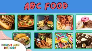 ABC FOOD | Learning Alphabet Foods for Kids | Genius ABC Heroes